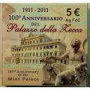 2011 - 5 Euro Palazzo Zecca 100° Anniversario Fior Di Conio Italia